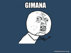 Y U No