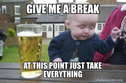 Drunk Baby