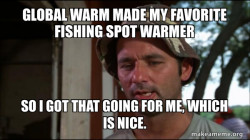 Bill Murry Caddyshack (So I got that going for me)