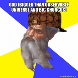Scumbag Advice God