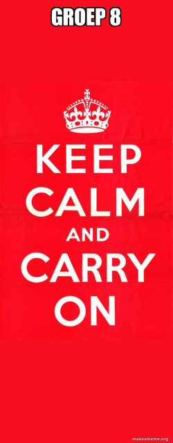 Keep Calm and Carry On