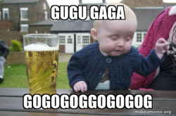 Drunk Baby