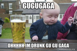 Drunk Baby