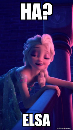 Drunk Elsa