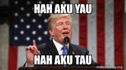 HAH AKU TAU