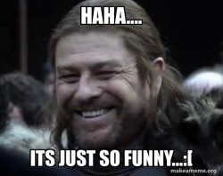 Happy Ned Stark Meme