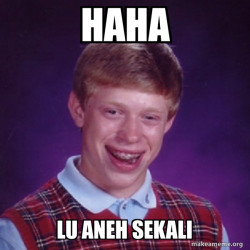 Bad Luck Brian
