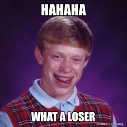 Bad Luck Brian