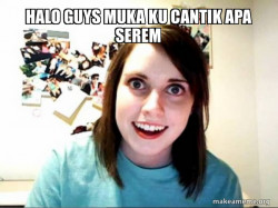 Overly Attached GirlFriend