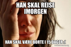 First World Problems