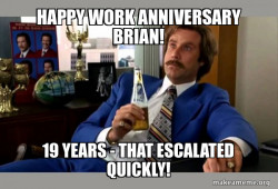 Ron Burgundy - boy that escalated quickly