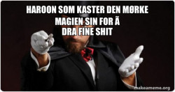 Magician (for my next trick)