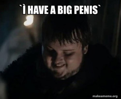 Samwell Tarly Meme