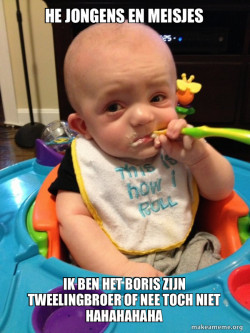 The Most Interesting Baby in the World
