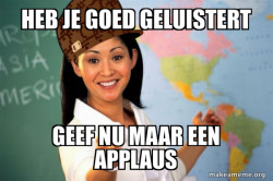 Scumbag Teacher