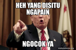 Donald Trump Says