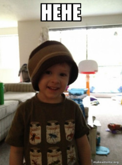 Scumbag Toddler