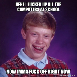 Bad Luck Brian