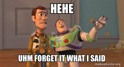 Buzz and Woody (Toy Story) Meme
