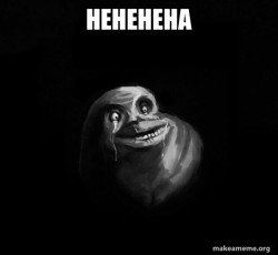 Forever Alone