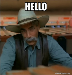 Then You're a Special Kind of Stupid - Sam Elliot