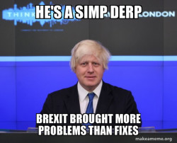 Boris Johnson is incompetent in handling pandemic and brexit, everyone should storm parliament