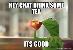 Kermit giving tea