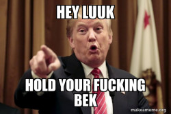 Donald Trump Says