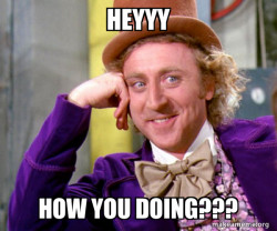 Willy Wonka Sarcasm Meme