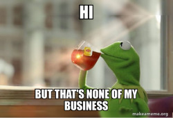 Kermit Drinking Tea