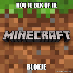 Minecraft