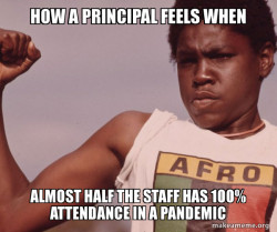  Principal's Be Like