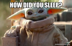 Baby Yoda looking at you