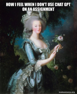 Marie Antoinette Let Them Eat Cake