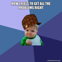 Scumbag Success Kid