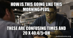 Hulk - These are Confusing Times