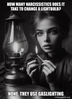 gaslight narcissist