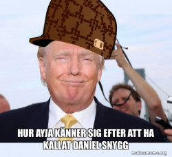 Scumbag Donald Trump