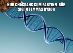 Scumbag Genetics