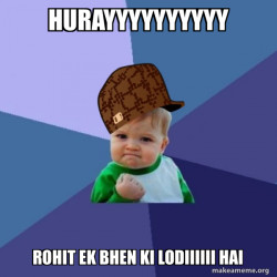 Scumbag Success Kid