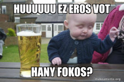 Drunk Baby