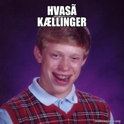Bad Luck Brian