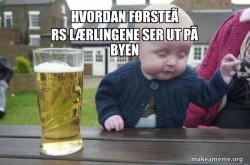 Drunk Baby