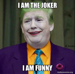 Donald Trump - The Joker