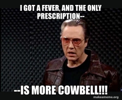 SNL - More Cowbell Meme Generator Template