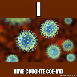 Coronavirus ( COVID-19 )