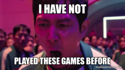 I've Played These Games Before