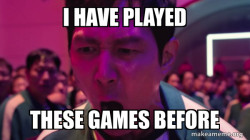 I've Played These Games Before