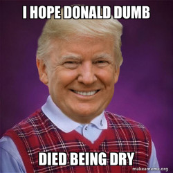 Bad Luck Trump