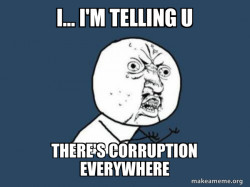 #     Corruption       #ItWon'tStop